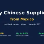 How to Pay Chinese Suppliers from Mexico (2026 Guide)